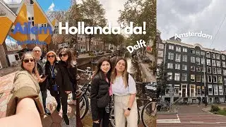 Hollanda Vlog | AİLEM HOLLANDA'YA GELDİ! 👨‍👩‍👧‍👧 ✈️