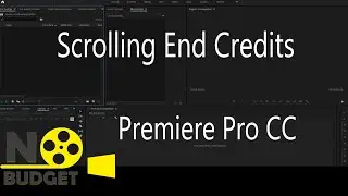Scrolling End Credits in Adobe Premiere Pro CC 2015