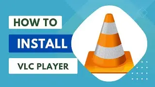 How to install VLC Media Player on Windows 11 | 2024