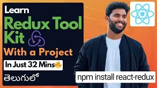 Learn Redux toolkit with a Real Project in Telugu | Full Basics in just 32 Minutes! 🔥