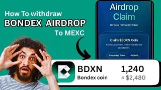 How to Withdraw Bondex (BDXN) to MEXC Exchange | Step-by-Step Guide 2025