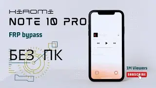 New FRP bypass xiaomi Redmi note 10 pro сброс аккаунта Google август 2023