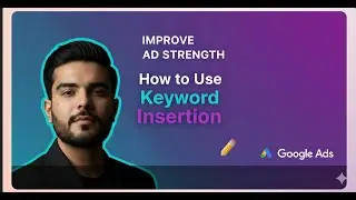 What is Dynamic Keyword Insertion (DKI)? How to improve Ad strength & CTR in Google ads