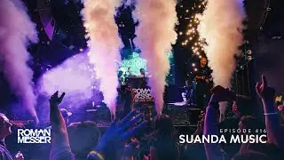 Roman Messer - Suanda Music 416 [