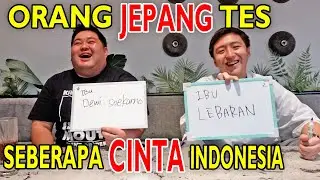 KENTA AJAK YESUKE WASEDA BOYS TAMBAH PENGETAHUAN TENTANG INDONESIA‼