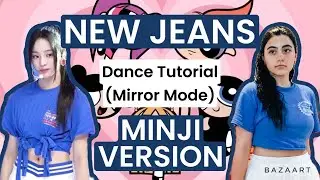 NewJeans New Jeans- Dance Tutorial (MINJI version)