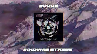 Bynks - Inkovnis Stress (NFX002)
