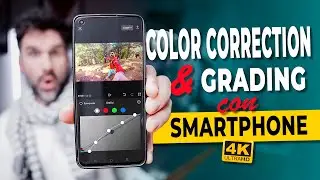Come fare Color Correction con lo Smartphone + CapCut (metodo efficace anche in 4K) 🎨📲