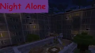 Minecraft: The Night Alone | Хоррор приключения