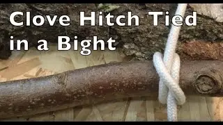 Clove Hitch Tied in a Bight. Easy step by step instructions.
