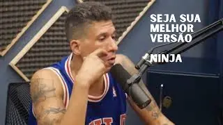 PODEROSÍSSIMO NINJA - FAÇA O SEU MELHOR - PODPAH - MOTIVAÇÃO - MOTIVA CAST