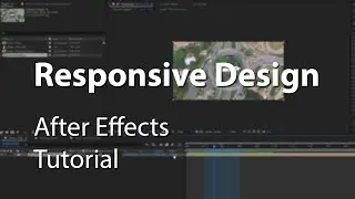 Responsive Design (2019 Feature) in After Effects - Explained