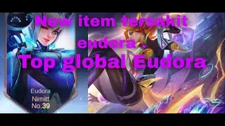 Top global Eudora lightning to your bones - mobile legend