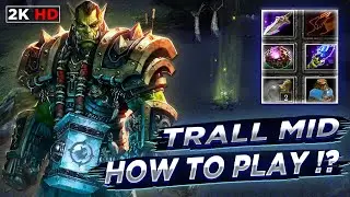 ► Dota 1 , Trall , как играть на Тралле !? Beyond Godlike ! ◄