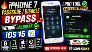 iPhone 7 Passcode / Disable Bypass | Without Jailbreak IOS 15 ✔️ Lpro Tool | 