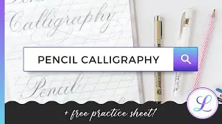 Pencil Calligraphy for Beginners