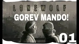 MANDONUN GOREVLERINI YAPIYORUZ-LONEWOLF #1