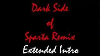 [Mashup Base] Dark Side of Sparta Remix Base