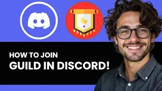 HOW TO JOIN A GUILD ON DISCORD ULTIMATE GUIDE NEW 2024!