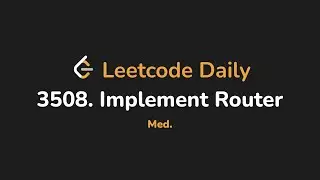 3508. Implement Router | Leetcode Daily - Python
