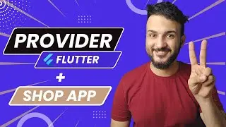 Flutter Tutorial |  State Management With PROVIDER + SHOP APP 🛍