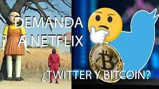 ¿Los juegos del Calamar le generan perdidas a Netflix? 😱 | Twitter y Bitcoin 🤑