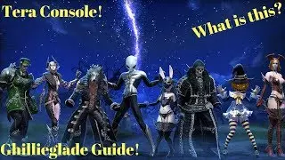 Tera - Console Ghillieglade Guide