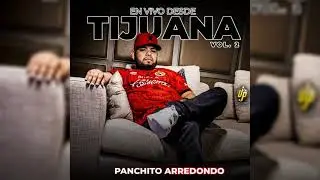 4. El 20 Gente del Cholo - Panchito Arredondo (En Vivo)