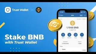 How To Stake BNB On Trust Wallet And Earn More