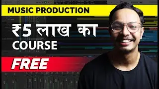 FREE Music Making Course with NO INSTRUMENTS | HINDI 