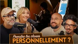 Prendre les choses personnellement ? Avec MANU PAYET & BÉRENGÈRE KRIEF