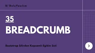 Bootstrap Dersleri -35- Breadcrumb
