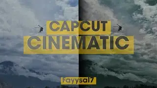 Cinematic Capcut Editing | Cinematic Preset | Cinematic Filter | Capcut