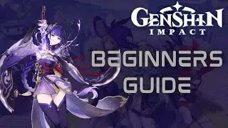 Beginners Guide to Genshin Impact | 2023