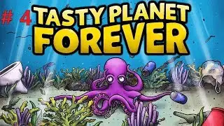 ЧИСТИМ ЗЕМЛЮ - Tasty Planet Forever #4