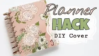 Happy Planner Hack: Making a Cover