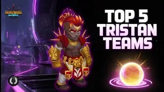 Hero Wars Alliance | Top 5 Tristan Teams