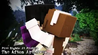 FNAF: The Afton Archives | MCTV | Episode 2: Satisfied