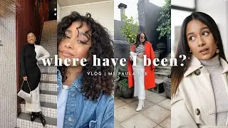 Vlog | Where I've Been??
