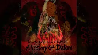 SIGH - A VICTORY OF DAKINI LIVE (taken From Live: Eastern Forces Of Evil 2022)