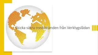 Skicka säkra meddelanden från Verktygslådan