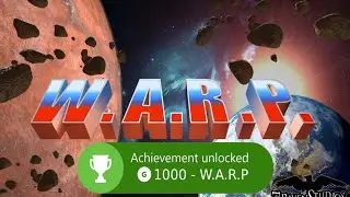 W.A.R.P - 1000G in 5-7 minutes - Xbox Achievement Guide