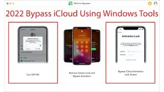 May 2022! Bypass iCloud Using Windows Tools iMyFone iBypasser | iCloud Bypass New Method