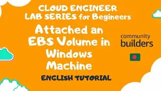3.Attached an EBS Volume in Windows Machine | English Tutorial | 2024