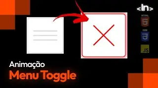 Como fazer a animação do MENU HAMBÚRGER (menu toggle)