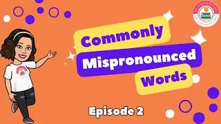 Commonly Mispronounced Words (Part 2)
