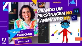 CRIAR UM PERSONAGEM NO PHOTOSHOP E IMPORTAR NO CHARACTER | DO BÁSICO AO AVANÇADO | ADOBE 4ALL