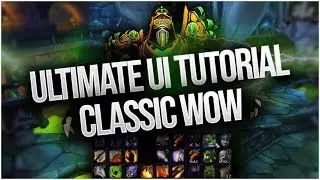 CLEAN CLASSIC WoW UI Interface Tutorial
