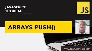 014-ARRAYS PUSH()