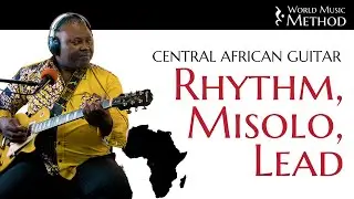 Understanding Misolo and Guitar Roles in Central African Styles
